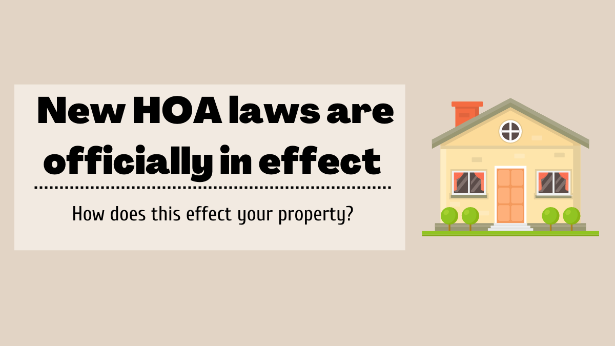 New HOA laws are officially in effect
